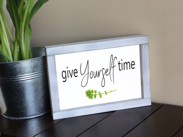 "Give Yourself Time" Framed art - Small 6" x 9"